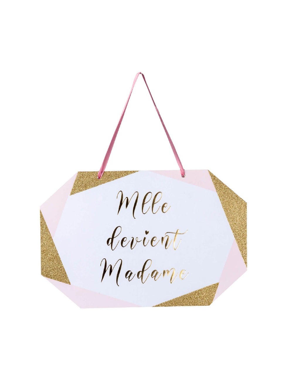 Pancarte en carton Mlle devient Madame pour mariage rose blanc et doré